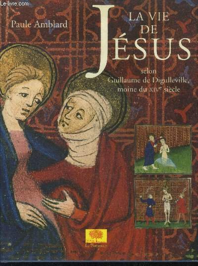 La vie de jésus selon guillaume de digulleville moine du … | Immagine principale