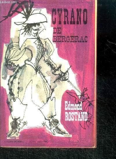Cyrano de bergerac - comedie heroique en cinq actes en …