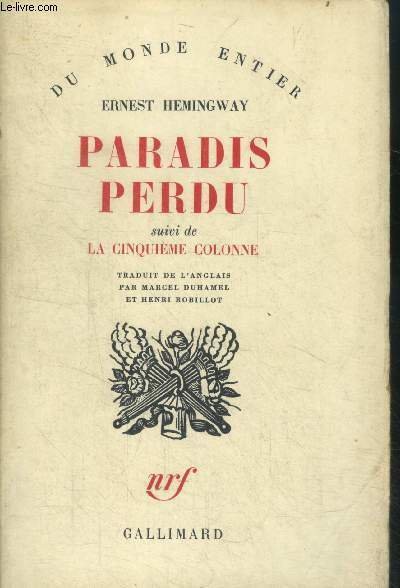 Paradis perdu suivi de la cinquieme colonne