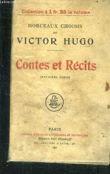 Contes et recits (deuxieme serie) - morceaux choisis de victor …