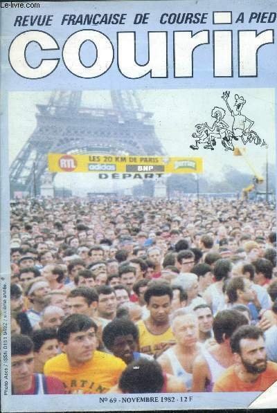 Courir N°69, novembre 1982 - revue francaise de course a …