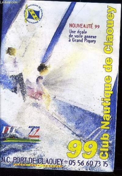 Club nautique de Claouey- nouveaute 99: une ecole de voile …