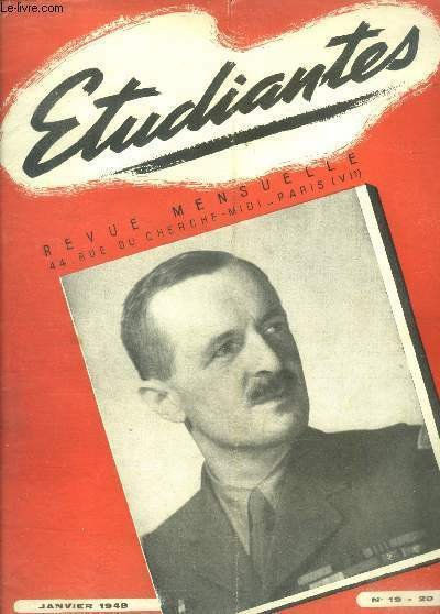 Etudiantes revue mensuelle N°19, janvier 1948- autour de nos etudes, l'eneide, pour un enseignement nouveau, la television educative, le danemark, un interview de noel noel, le sens du travail (fin), l'orchestre, cervantes, ecole d'athenes, conte de .