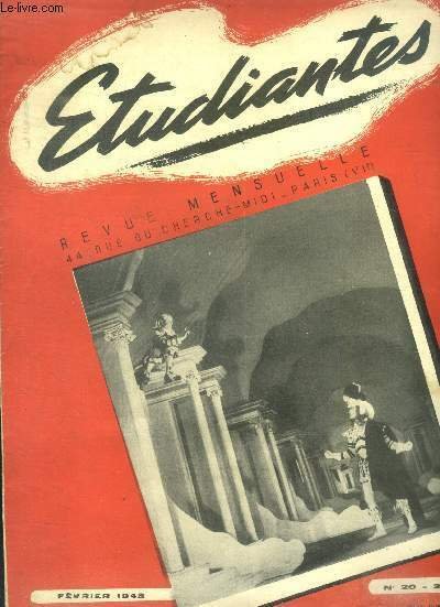 Etudiantes revue mensuelle N°20, fevrier 1948- l'eneide, musiciens oublies, sigrid undset, les grandes amities de raissa maritain, l'art du vitrail, carrieres juridiques, amphitryon, chronique de la mode: folles ou sages, chronique du cinema: antoine .