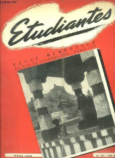 Etudiantes revue mensuelle N°21, mars 1948- gandhi et l'inde moderne, le fil d'ariane, l'eneide, emile male, le plan marshall, secretaires du batiment, cinema italien, paisa, le ski, le tresor de vienne