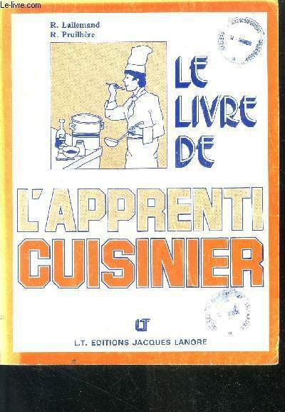 Le livre de l'apprenti cuisinier - 3e edition