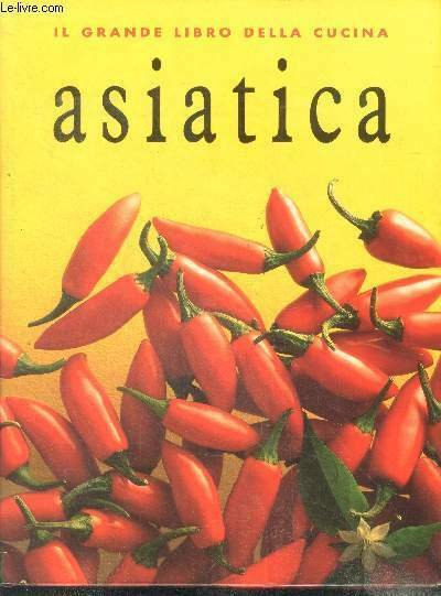 Il grande libro della cucina asiatica