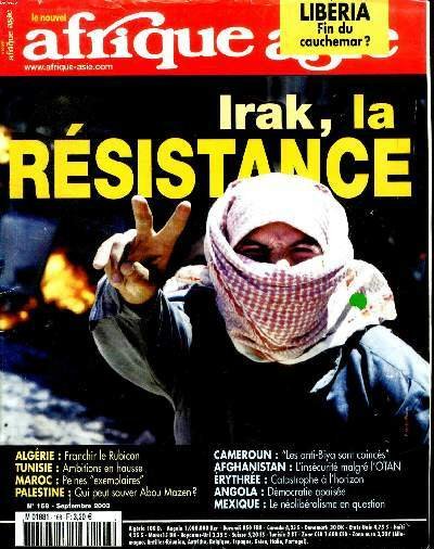 Le nouvel Afrique-Asie N°168 Irak, la résistance Sommaire: Irak, la résistance; Algérie: franchir le rubican; Erythrée: catastrophe à l'horizon; Mexique: le néolibéralisme en question .