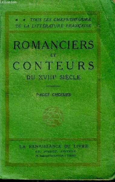 Romanciers et conteurs du XVIIè siècle Pages choisies