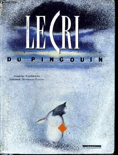 Le cri du pingouin