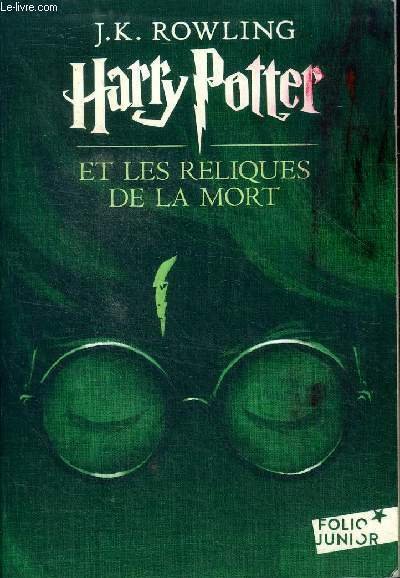 Harry Potter et les reliques de la mort Collection Folio Junior N°1479