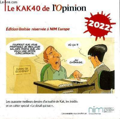 Le KAK 40 de l'Opinion