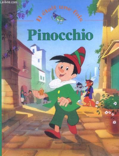 Pinocchio Collection Il était une fois