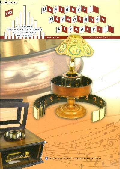 Musiques mecaniques vivantes N°123 - 3eme trimestre 2022- Remond Duwyn …