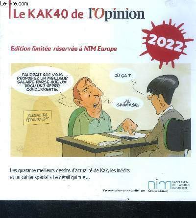 Le kak40 de l'opinion edition limitee reservee a NIM europe … | Immagine principale