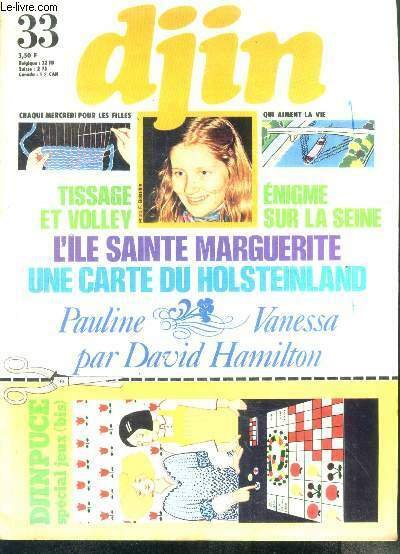 Djin N°33 - tissage et volley, enigme sur la seine, …