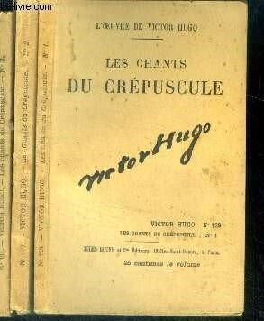 Les chants du Crépuscule - lot de 3 fascicules : …