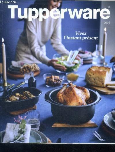 Tupperware catalogue 2020 - vivez l'instant present