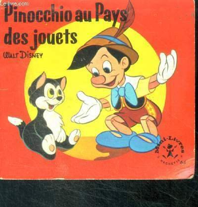 Pinocchio au pays des jouets - Mini livre Hachette N°64