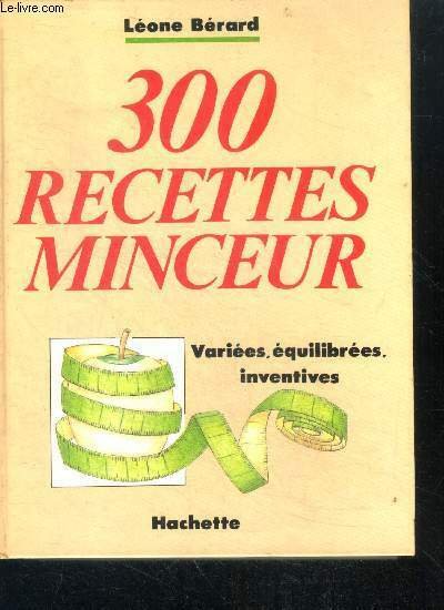 300 Recettes Minceur - Variees, equilibrees, inventives | Immagine principale