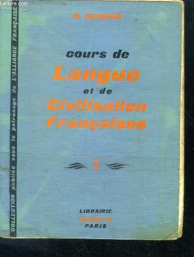 Cours de langue et de civilisation francaise - Tome I … | Immagine principale