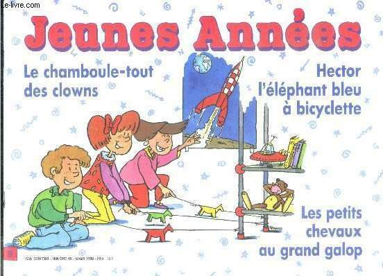 Jeunes annees N°95 MARS 1990- hector l'elephant bleu a bicyclette- …