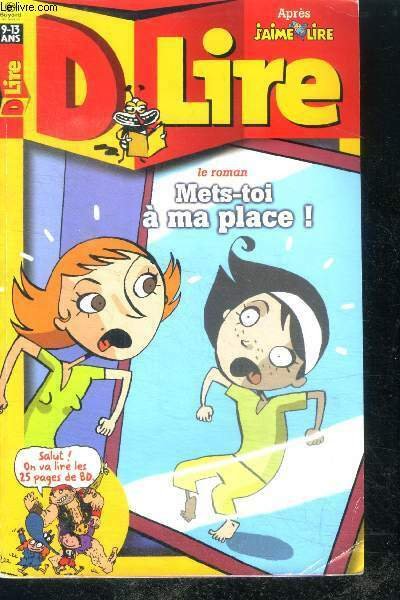 D Lire N°43 avril 2002- Roman: mets toi a ma …