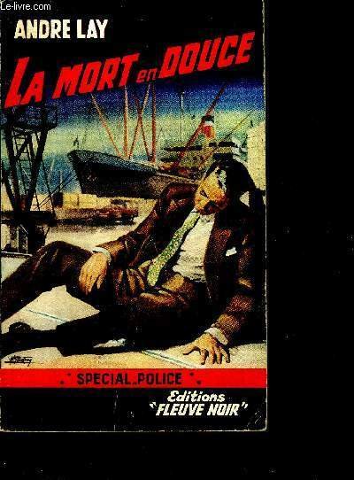 La mort en douce - Special police N°316