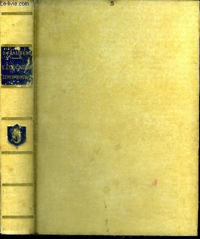 L'education sentimentale - histoire d'un jeune homme