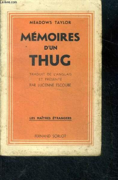 Memoires d'un thug collection les maitres etrangers