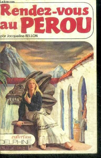 Rendez vous au perou