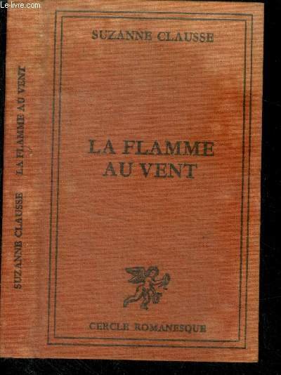 LA FLAMME AU VENT