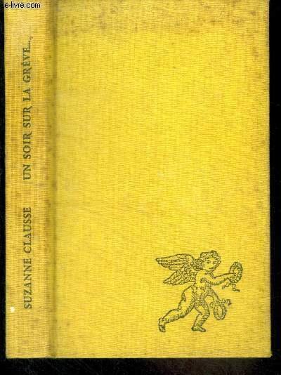 UN SOIR SUR LA GREVE