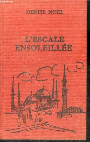 L'ESCALE ENSOLEILLEE