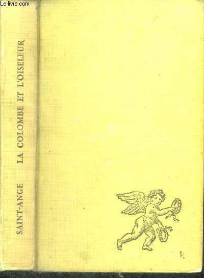 LA COLOMBE ET L'OISELEUR