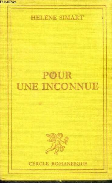 POUR UNE INCONNUE