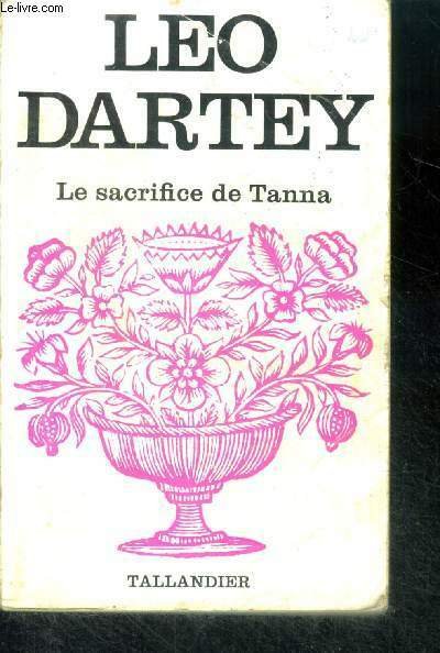 LE SACRIFICE DE TANNA