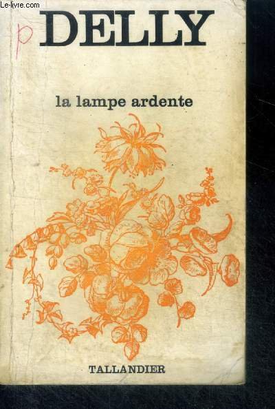 LA LAMPE ARDENTE