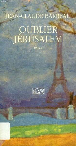 OUBLIER JERUSALEM
