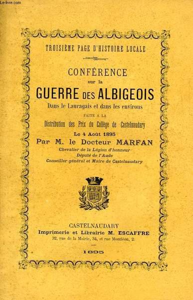 CONFERENCE SUR LA GUERRE DES ALBIGEOIS DANS LE LAURAGAIS ET …