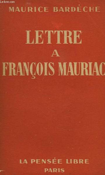 LETTRE A FRANCOIS MAURIAC
