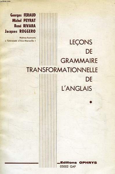 LECONS DE GRAMMAIRE TRANSFORMATIONNELLE DE L'ANGLAIS