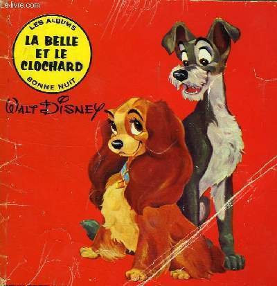LA BELLE ET LE CLOCHARD