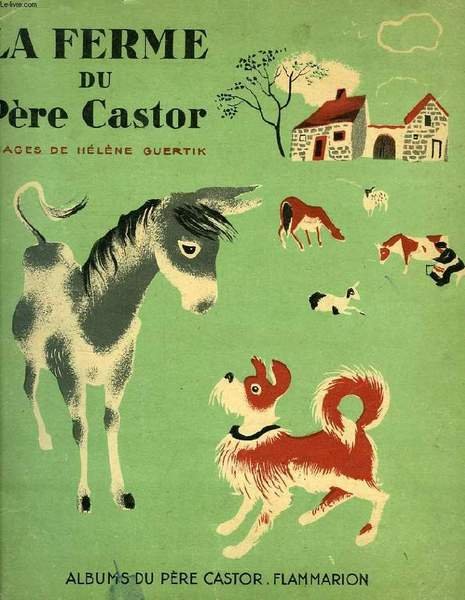 LA FERME DU PERE CASTOR