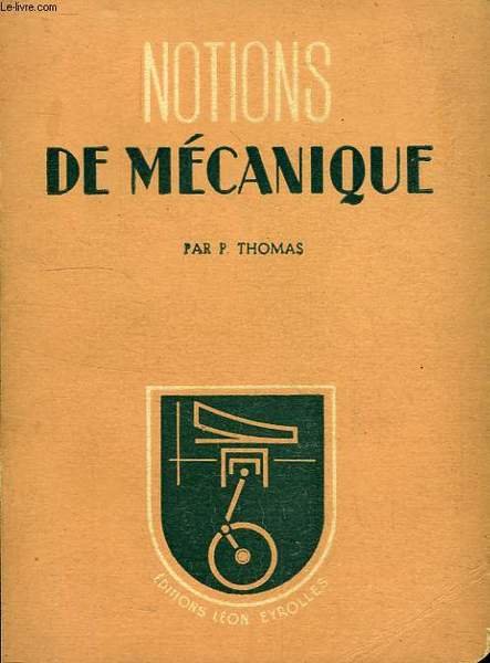 NOTIONS DE MECANIQUE