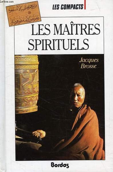 LES MAITRES SPIRITUELS