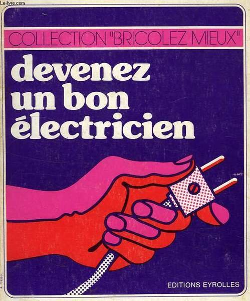 DEVENEZ UN BON ELECTRICIEN | Immagine principale