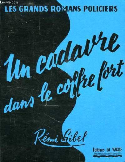 UN CADAVRE DANS LE COFFRE-FORT