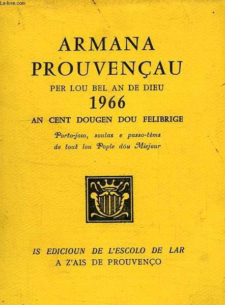 ARMANA PROUVENCAU, PER LOU BEL AN DE DIEU 1966