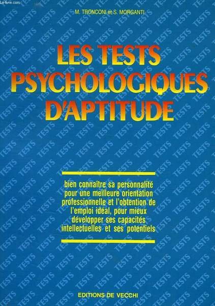 LES TESTS PSYCHOLOGIQUES D'APTITUDE